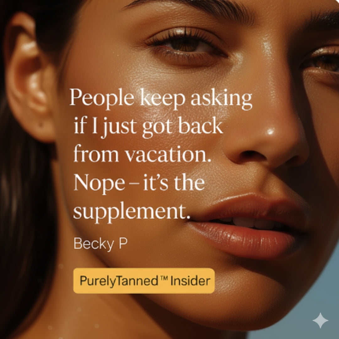 Purely Tanned For Women - Get More Tanned, Feel More Confident